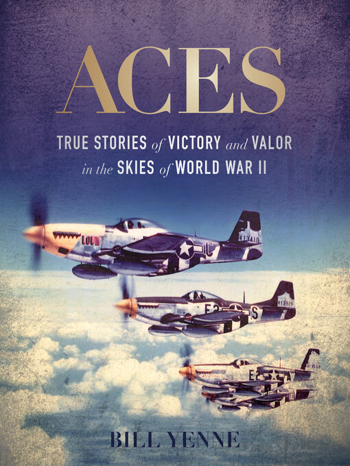 Title details for Aces by Bill Yenne - Available